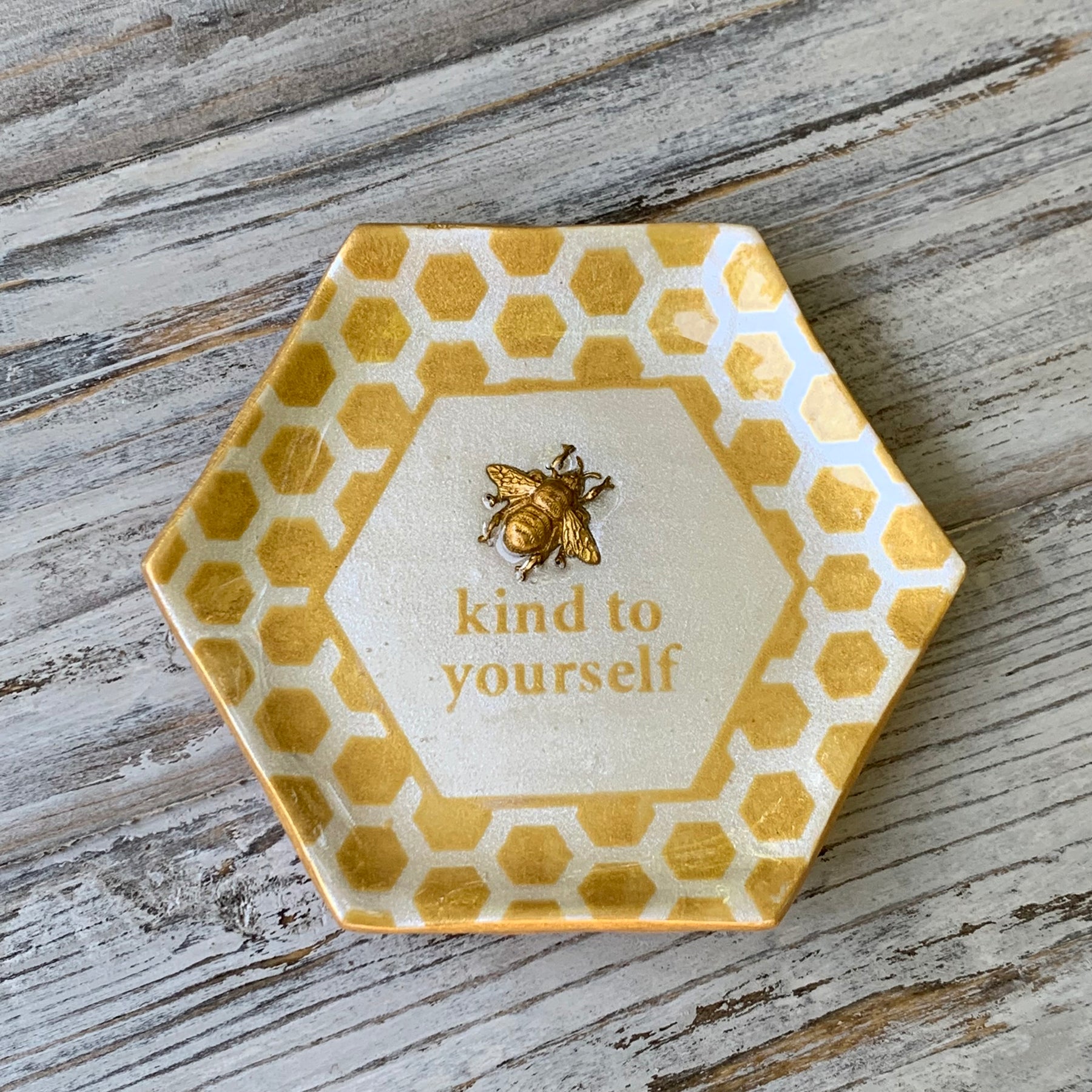Be Kind to Yourself - Bee Dish